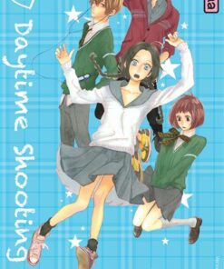 Daytime shooting star - Tome 1