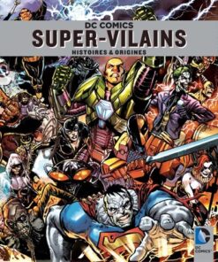 Dc comics : les super-vilains