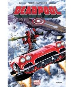 Deadpool marvel now t04