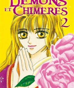 Démons et chimères T02