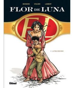 Flor de Luna - Tome 02