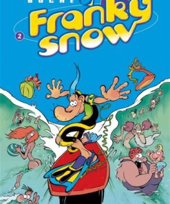 Franky Snow - Tome 02