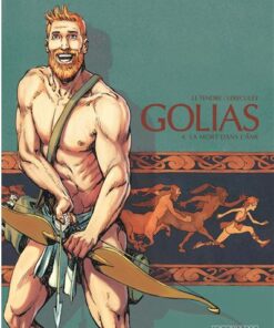 Golias - Tome 4 - La Mort dans l'âme