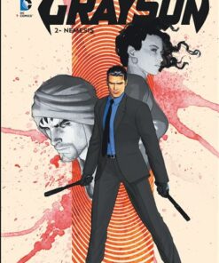 Grayson  - Tome 2