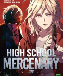 High School Mercenary - Tome 5