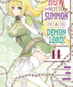 How NOT to Summon a Demon Lord