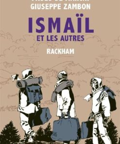 Ismaïl et les autres