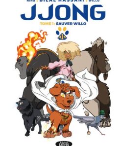 Jjong - Tome 1 Sauver Willo