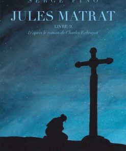 Jules Matrat - Tome 02