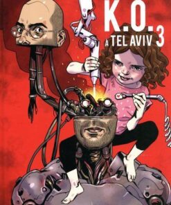 K.O. à Tel Aviv - tome 3