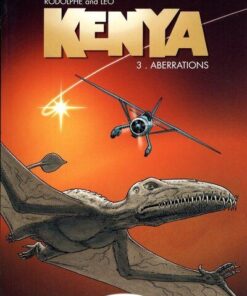 Kenya - tome 3 Aberrations