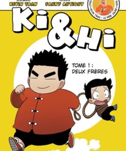 Ki & Hi - tome 1 Deux frères