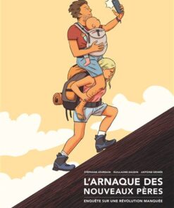 L'Arnaque des nouveaux pères