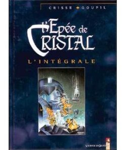 L'Épée de cristal - Intégrale