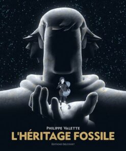 L'Héritage fossile