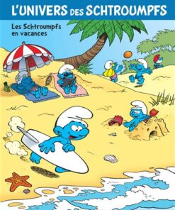 L'Univers des Schtroumpfs - Tome 7 - Les Schtroumpfs en vacances