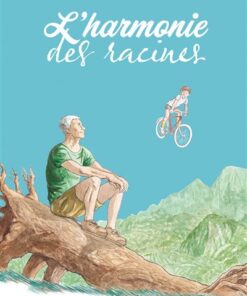 L'harmonie des racines