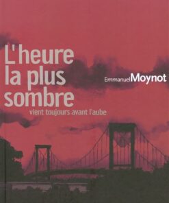 L'heure la plus sombre vient toujours avant l'aube