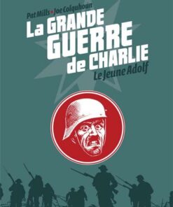 La Grande Guerre de Charlie - volume 8