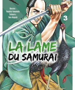 La Lame du samurai - Tome 3 (VF)