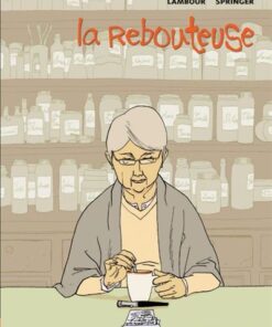 La Rebouteuse