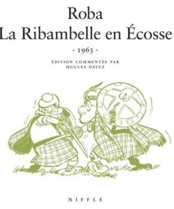 La Ribambelle en Ecosse - Tome 0 - La Ribambelle en Ecosse