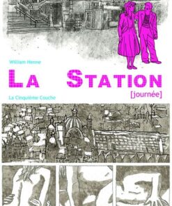 La Station - Nouvelle Edition