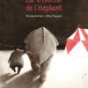 La tristesse de l'éléphant