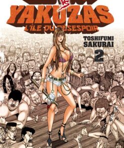 Ladyboy vs Yakuzas, l'île du désespoir - Tome 2