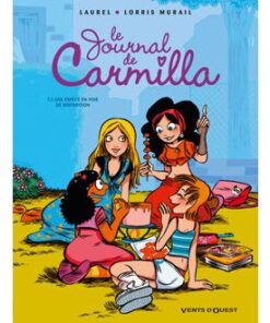 Le Journal de Carmilla - Tome 02