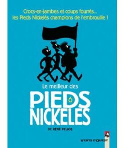 Le Meilleur des Pieds Nickelés - Tome 06