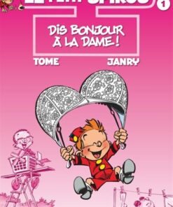 Le Petit Spirou - Tome 1 - Dis bonjour à la dame !