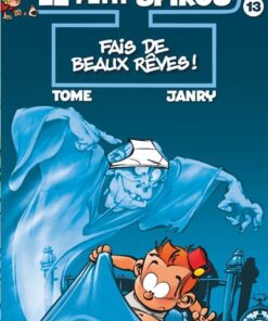 Le Petit Spirou - Tome 13 - Fais de beaux rêves