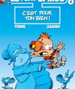 Le Petit Spirou - Tome 4 - C'est pour ton bien !