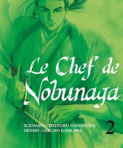 Le chef de Nobunaga T02