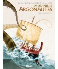 Les Derniers Argonautes - Tome 02