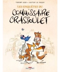 Les Enquêtes du commissaire Crassoulet