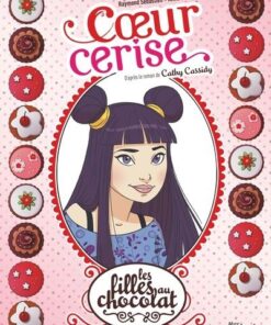 Les Filles au chocolat - Edition 20 ans - Tome 1 Coeur cerise