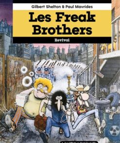 Les Freak Brothers tome 1