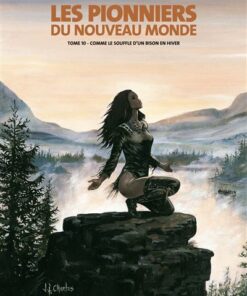 Les Pionniers du nouveau monde - Tome 10