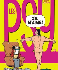 Les Psy - Tome 15 - Je m'aime ! (nouvelle maquette)