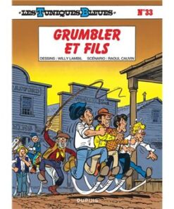 Les Tuniques Bleues - Tome 33 - Grumbler et fils / Edition spéciale (Indispensables 2025)