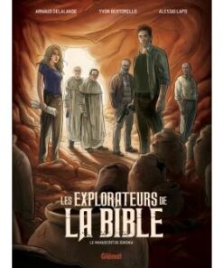 Les explorateurs de la Bible