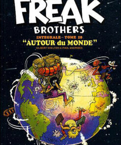 Les Fabuleux Freak Brothers Intégrale - Tome 10 Autour du monde