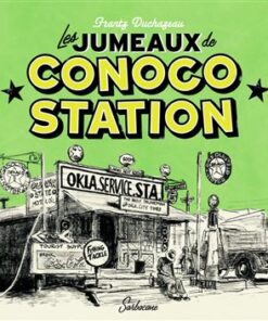 Les jumeaux de Conoco Station