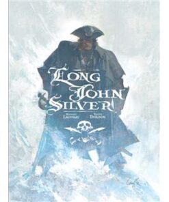 Long John Silver intégrale complète