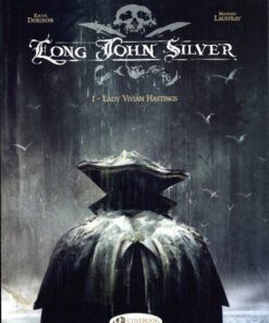 Long John Silver - tome 1 Lady Vivian Hastings