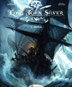 Long John Silver - tome 2 Neptune