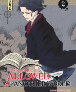 No Longer Allowed in Another World - Tome 2