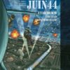 Normandie Juin 44 tome 5 : Juno Beach-Dieppe (GB)